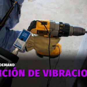 Medición de vibraciones en el ámbito laboral