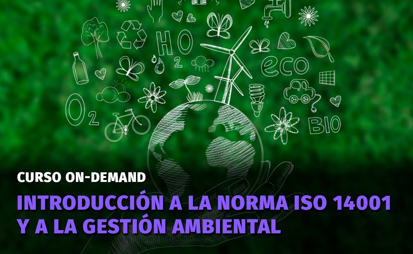 introduccion-a-la-norma-iso-14001-y-a-la-gestion-ambiental-cursos-seguridad-e-higiene-en-el-trabajo-calidad-y-medio-ambiente-go-capacitaciones