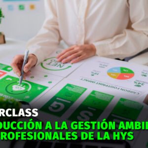 Introducción a la Gestión Ambiental para Profesionales de la HyS